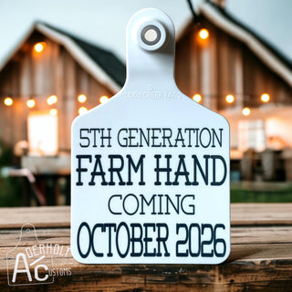 Customized Pregnancy Announcement Ear Cow Tag - Aderholt Customs - Custom Ear Tags & More