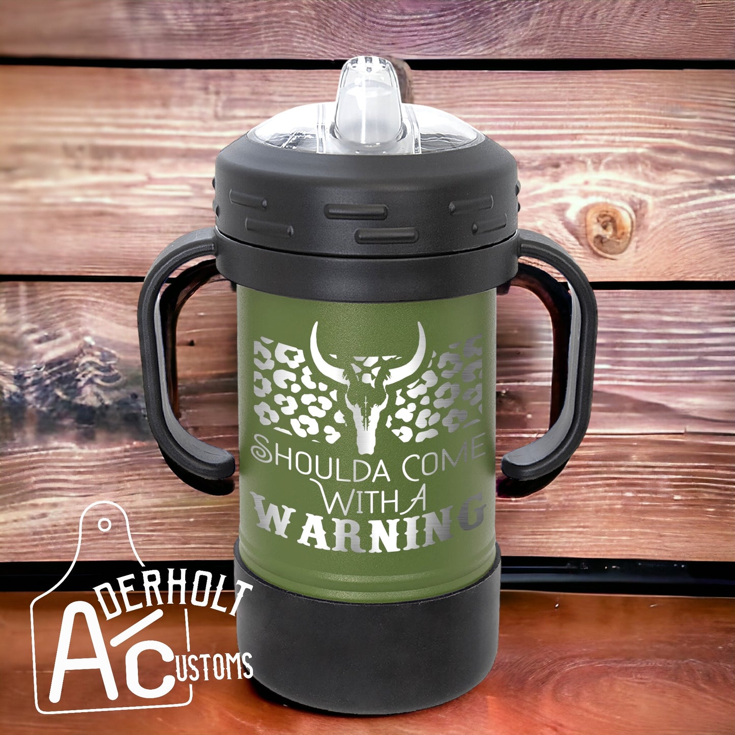 Shoulda Come With A Warning Stainless Steel Insulated Sippy Cup